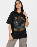 Be Strong Oversized T-shirt